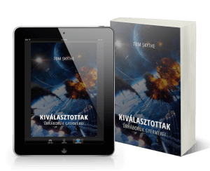 Kasza Tamás: Kiválasztottak